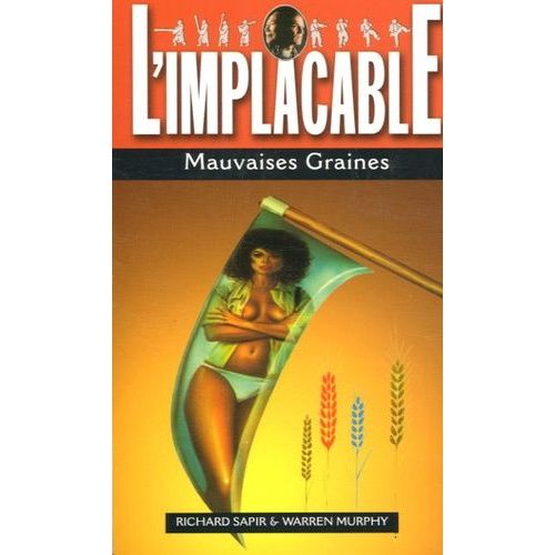 L'implacable Tome 21 - Mauvaises Graines