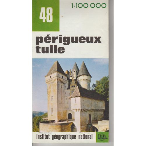 Carte Ign 1:100 000 Périgueux Tulle 48