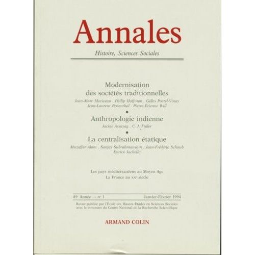 Annales - Histoire, Sciences Sociales - 49e Année 01 - Modernisation Des Societes Traditionnelles