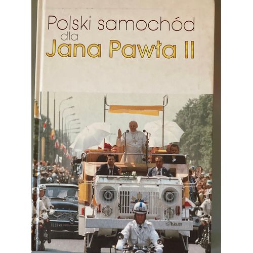 Polski Samochód Dla Jana Paw?aii 