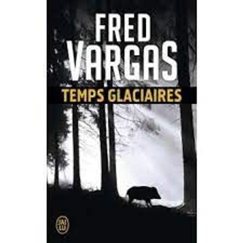 Temps Glaciaires.