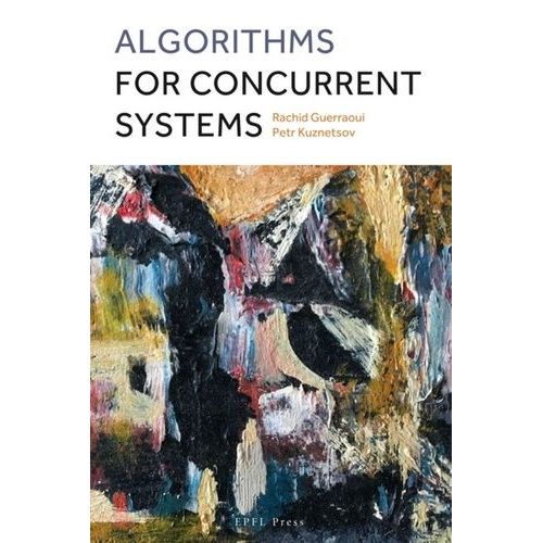 Algorithms For Concurrent Systems