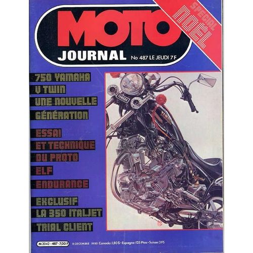 Moto Journal N° 487 : 750 Yamaha V Twin Une Nouvelle Génération / Essai Et Technique Du Proto Elf Endurance / Exclusif La 350 Italjet Trial Client / Spécial Noël