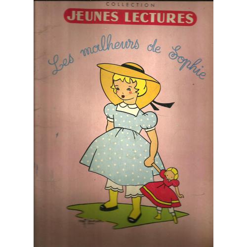 Les Malheurs De Sophie Collection Jeunes Lectures
