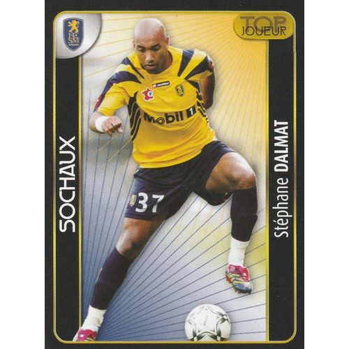 N° 442 - Stickers Image Vignette - Panini - Foot 2008 - Stephane Dalmat - Top Joueur - Fc Sochaux Montbeliard