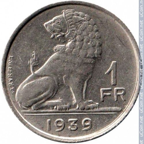 Belgique = Pièce De 1 Franc, De 1939 Belgie - Belgique. ( Lion )