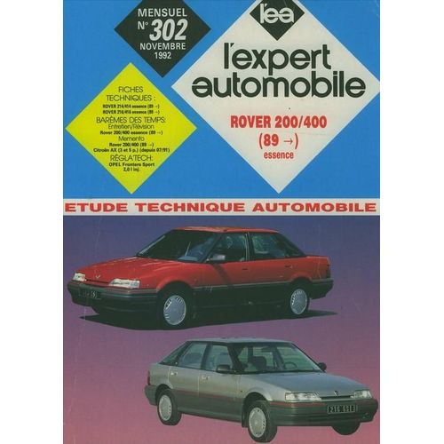 L'expert Automobile N°302 Novembre 1992 Rover 200/400 Essence