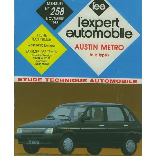 L Expert Automobile  (Revue Technique) N° 258 : Austin Metro Tous Types