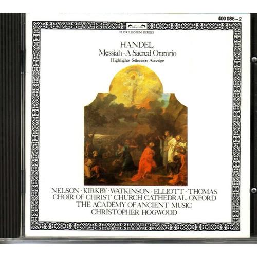 Haendel : Messiah A Sacred Oratorio