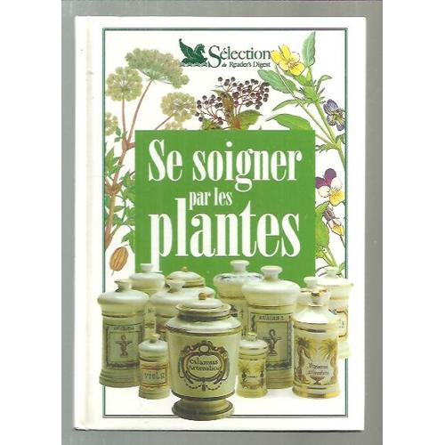 Se Soigner Par Les Plantes