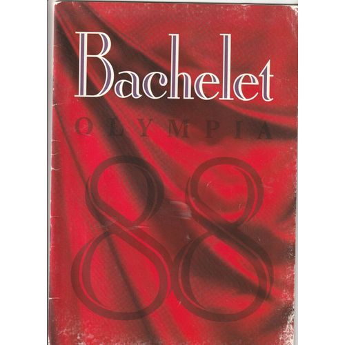 Rare Programme Spectacle Concert Pierre Bachelet À L'olympia 1988 + 2 Places De Concert