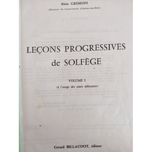 Leçons Progressives De Solfège Volume 1 Alain Grimoin