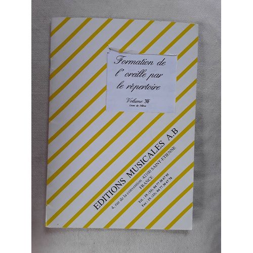 Formation De L'oreille Par Le Répertoire Vol 3f