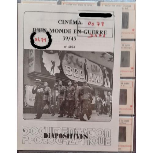 Les Diapositives De La Documentation Photographique - Cinéma D'un Monde En Guerre 39/45 N°6024