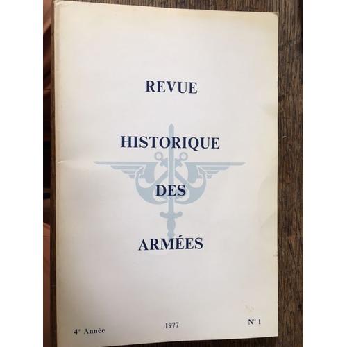 Revue Historique Des Armées N° 1 - 1977 : Jean-François Coste - La Contre-Guérilla Du Colonel Du Pin