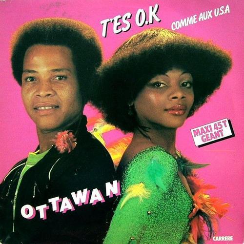 Ottawan T'es O.K Maxi 45 T