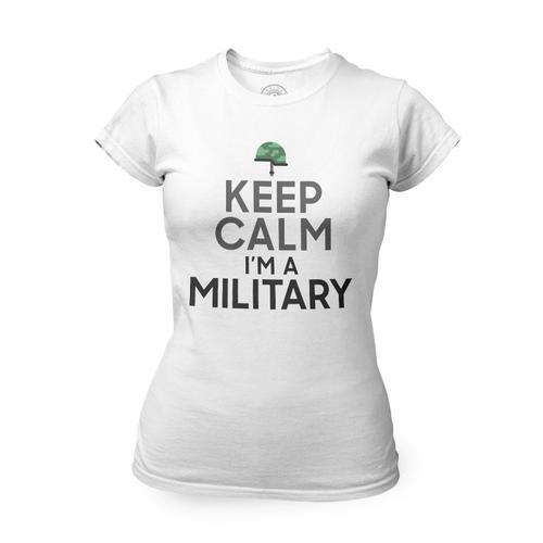 T-Shirt Femme Col Rond Keep Calm I'm A Military Parodie Métier Job Militaire