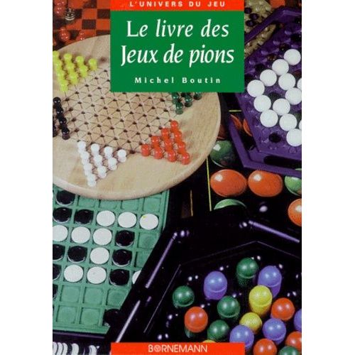 Le Livre Des Jeux De Pions