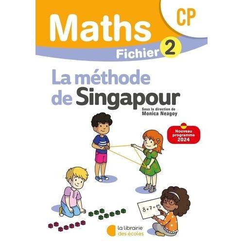 Mathématiques Cp La Méthode De Singapour - Fichier 2