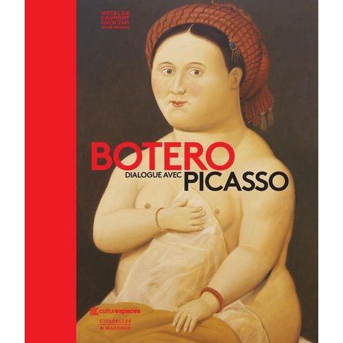 Botero - Dialogue Avec Picasso