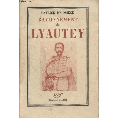 Rayonnement De Lyautey