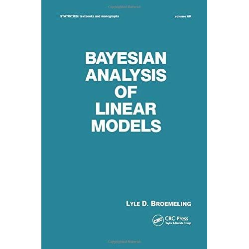 Bayesian Analysis Of Linear Models