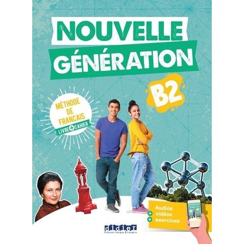 Nouvelle Generation B2 + Cahier + Didierfle.App