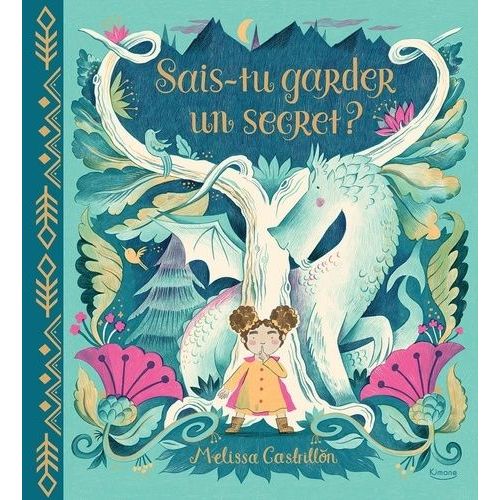 Sais-Tu Garder Un Secret ?