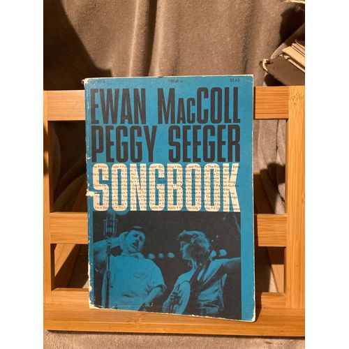 Ewan Mac Coll Peggy Seeger Songbook Partition Ligne Mélodique Accords Oak Publications 1963