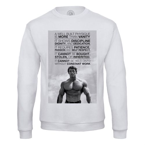 Sweat Shirt Homme Citation De Schwarzenegger / Motivation / Is More Than Vanity