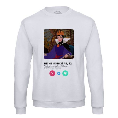 Sweat Shirt Homme Reine Sorcière Blanche Neige Réseau Social Drague Parodie