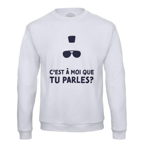 Sweat Shirt Homme C'est À Moi Que Tu Parles ? Taxi Driver Film