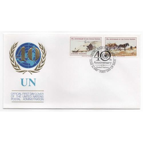 Enveloppe Premier Jour 40 Ans De L' O.N.U. - Timbres-Poste Y & T N° 438 Et 439 Oblitérés Ny 10017, Nations Unies, New York, Année 1985