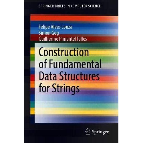Construction Of Fundamental Data Structures For Strings