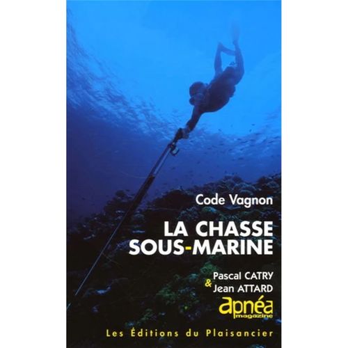 La Chasse Sous-Marine