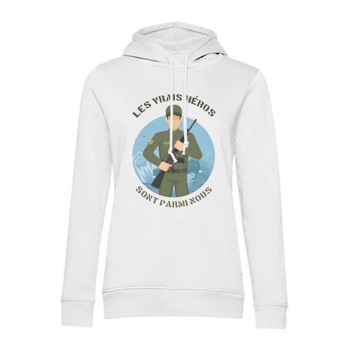 Sweat À Capuche Les Vrais Héros - Militaire Métier