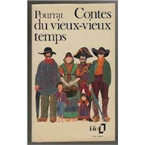 Contes Du Vieux-Vieux Temps