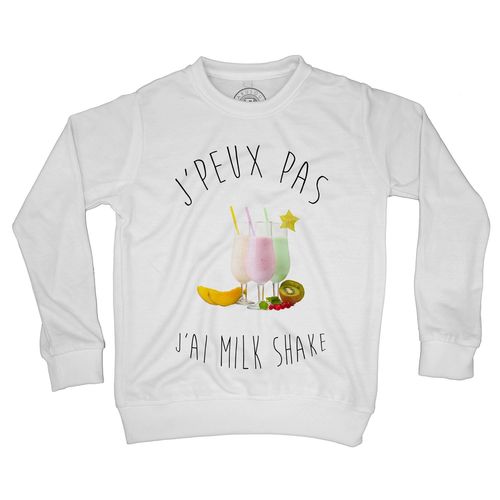 Sweat Shirt Enfant J'peux Pas J'ai Milk Shake Humour