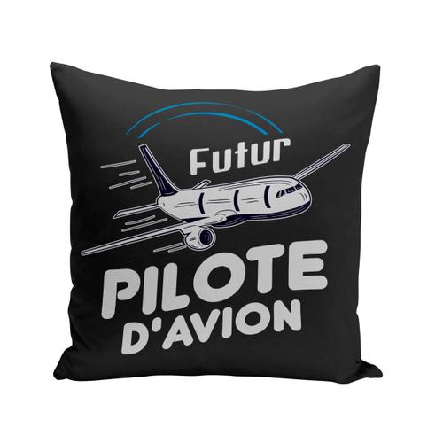 Housse De Coussin 40x40 Cm Futur Pilote D'avion Métier De Rêve Ciel