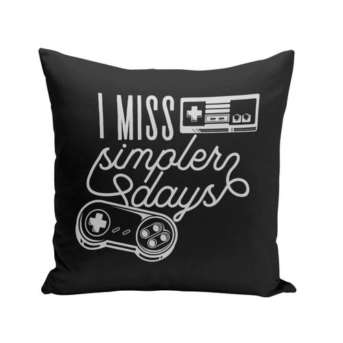 Coussin 40x40 Cm I Miss Simpler Days Jeux Vidéo Retro Gaming Arcade