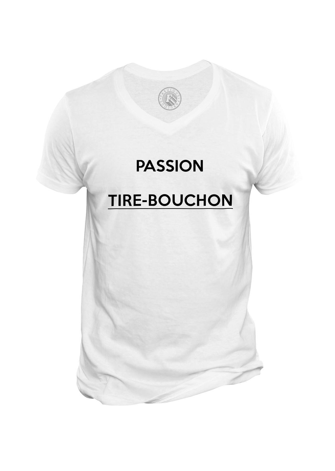 T-shirt Homme Col V Passion Tire Bouchon Humour Drole Alcool