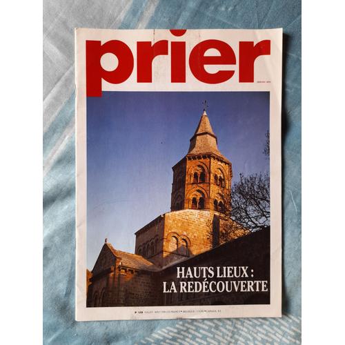 Revue Prier N°133 Hauts Lieux : La Redécouverte