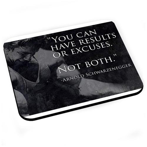 Tapis de Souris Results Or Excuses Schwarzenegger Citation Inspirante Anglais Motivation