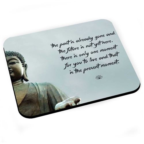 Tapis de Souris Present Citation Inspirante Anglais Bouddha Bouddhisme Bien Etre Spiritualite
