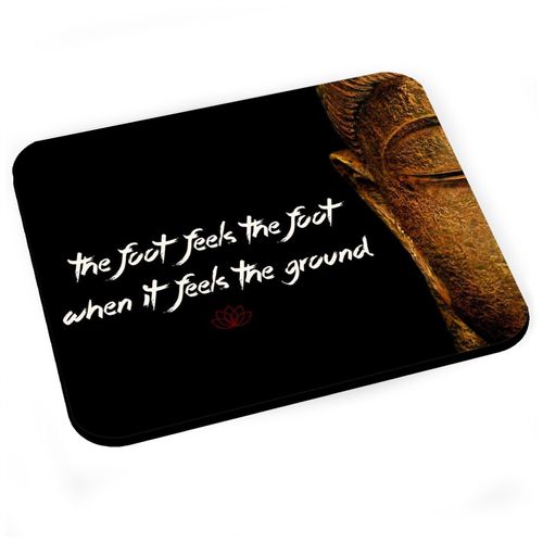 Tapis de Souris The Foot Citation Inspirante Anglais Bouddha Bouddhisme Bien Etre Spiritualite