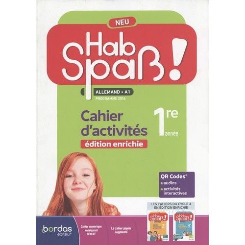 Allemand 1re Année A1 Hab Spaß! Neu - Cahier D'activités, Édition Enrichie