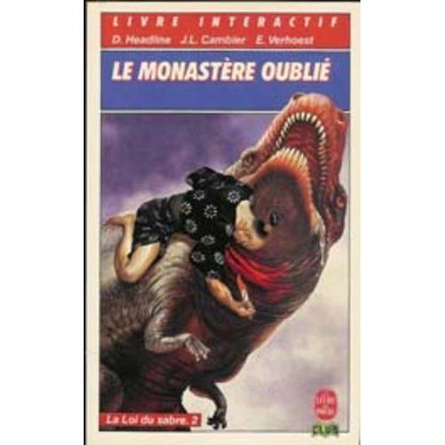 La Loi Du Sabre Tome 2 - Le Monastère Oublié