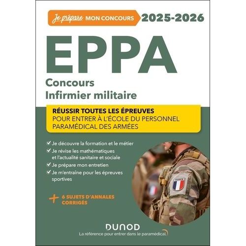 Eppa Concours Infirmier Militaire - Réussir Toutes Les Épreuves Pour Entrer À L'école Du Personnel Paramédical Des Armées