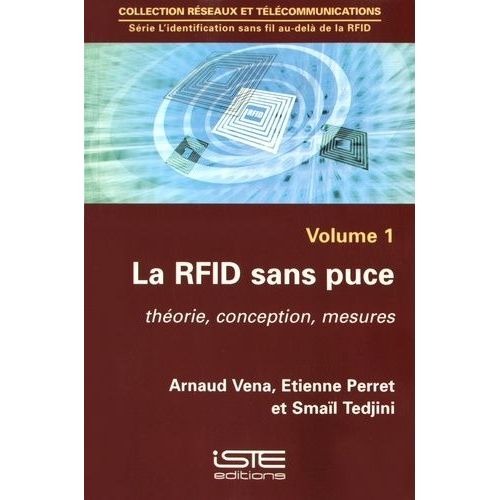 La Rfid Sans Puce - Théorie, Conception, Mesures