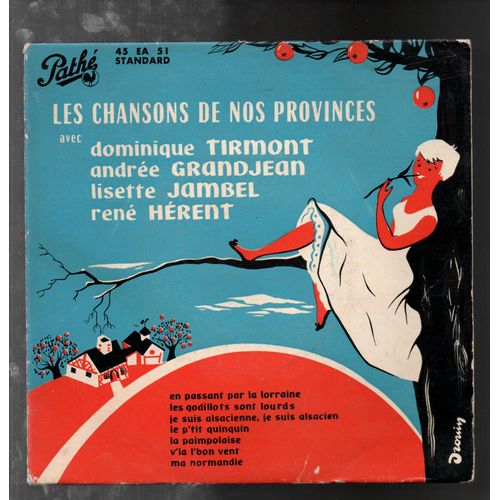 Les Chansons De Nos Provinces